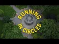 RUNNING IN CIRCLES | Documentary