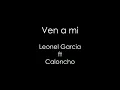 VEN A MI KAREOKE   Leonel Garcia