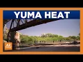 Triple-digit heat sends Yuma residents visitors searching for ways to cool off