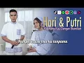 Download Lagu KUPINANG KAU DENGAN BISMILLAH - HARI \u0026 PUTRI | VIDEO LIRIK