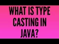 What is Type Casting in Java With Example