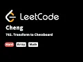 LeetCode 782 Transform to Chessboard