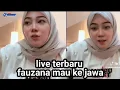 Download Lagu fauzana Mau ke jawa temui mas iyun