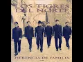 Prisión De Amor - Los Tigres Del Norte