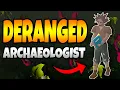 Deranged Archaeologist Quick Guide OSRS