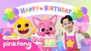 Tuyển tập bài hát sinh nhật Pinkfong 🦊 🎉 Chúc mừng sinh nhật 🎂 | Nhạc thiếu nhi