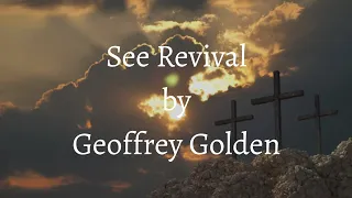 see revival geoffrey golden lyrics 