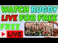 How To Watch Rugby For Free 2025 Legaly