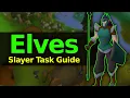 OSRS Elves Slayer Task Guide