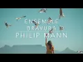 Finding Home: A Musical Love Letter by Michael Fine |  Philip Mann and Ensemble Bravura