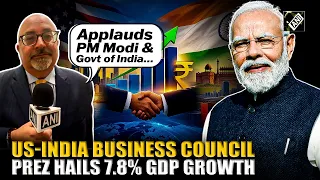 7.8% GDP Growth: US-India business council Prez Keshap hails India’s economic rise, PM Modi’s govt