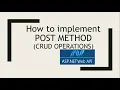 12 - How to Implement POST Method in WEB API ASP NET WEB API Tutorial