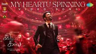 My Heartu Spinning Video Song Idli Kadai Dhanush Arun Vijay Sathyaraj GV Prakash Kumar  My Heartu Spinning Video Song Idli Kadai Dhanush Arun Vijay Sathyaraj GV Prakash Kumar