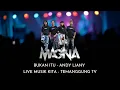 Download Lagu BUKAN ITU Andy Liany - Magna Feat Ian Teaser Musik KIta Temanggung TV