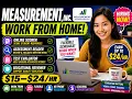 Work From Home - MEASUREMENT INC