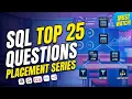 SQL TOP 25 QUESTIONS Crack Placement Interviews part 1 SQL interview question