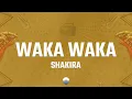 Download Lagu Shakira - Waka Waka (This Time For Africa) (Lyrics)