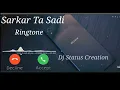 Download Lagu Sarkar Ta Sadi Apni Hai Ringtone|New Latest Ringtone 2021|