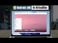 How to Install Android x86 in Virtualbox Inside Windows Run Android on Windows