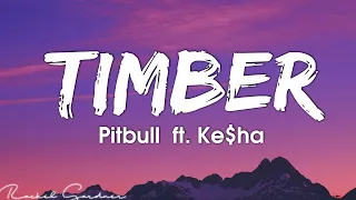 pitbull timber lyrics ft ke ha