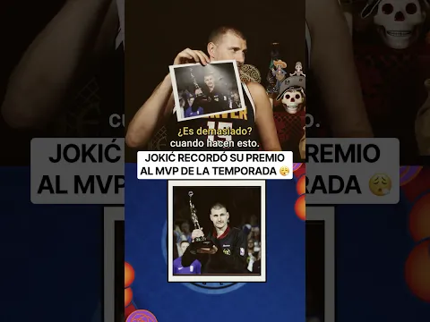¡NIKOLA JOKIC recordó la CEREMONIA de premiación del MVP de la temporada!