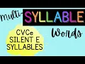 Reading Multi-Syllable Words CVCe Silent E