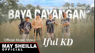 Download Iful KD  - Baya Bayangan Slow Version - Lagu Dayak Terbaru 2023 ( Official Musik Video ) MP3