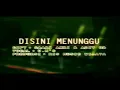 Download Lagu 𝐔𝐤'𝐒 - 𝐃𝐢 𝐒𝐢𝐧𝐢 𝐌𝐞𝐧𝐮𝐧𝐠𝐠𝐮  ( 𝐕𝐞𝐫𝐬𝐢 𝐈𝐧𝐝𝐨𝐧𝐞𝐬𝐢𝐚)