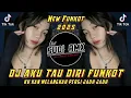 Download Lagu DJ AKU TAU DIRI REMIX FUNKOT | DJ KU KAN MELANGKAH PERGI JAUH JAUH VIRAL FYP TIKTOK | DJ SUDI RMX