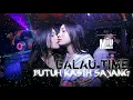 Download Lagu DJ AKU BUTUH KASIH SAYANG SLOW 2K19