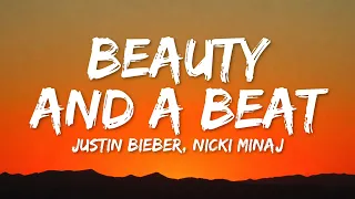 Download Justin Bieber, Nicki Minaj – Beauty And A Beat (Lyrics) MP3