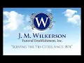 J M Wilkerson Funeral Est Live Stream