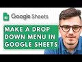 How To Make a Drop Down Menu in Google Sheets 2025 Guide