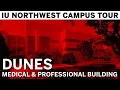 IU Northwest Campus Tour - Dunes Medical Professional Building IUN