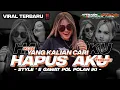 Download Lagu DJ PARTY HAPUS AKU • IKI TA BOLO YANG KALIAN CARI‼️• STYLE E GAWAT POL • MYSTER X PRODUCTION