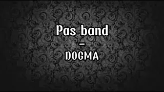 Download Pas band - Dogma (Lirik) MP3
