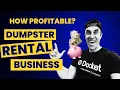 How Profitable Is A Dumpster Rental Business