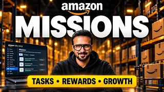 How Amazon Missions Can Help Sellers Grow | Complete Seller Central Guide | Sell on Amazon