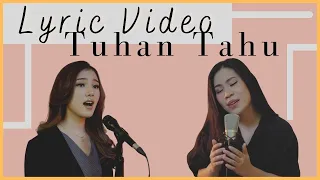 tuhan tahu official lirik melitha sidabutar clarisa dewi alvin christian ps lukas kusuma