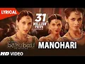 Download Lagu Baahubali Songs Telugu | Manohari Lyrical Video Song | Prabhas,Anushka, Tamannaah | Bahubali Songs