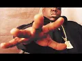 Notorious B.I.G. - I Really Want To Show You