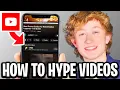 How To Hype A On YouTube New YouTube Feature - Full Guide