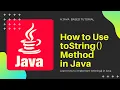 Java Programming Tutorials 02 toString Method in Java