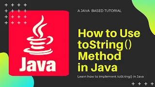 Java Programming Tutorials 02 toString Method in Java