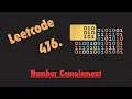 Leetcode 476 - Number Complement