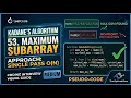 Maximum Subarray LeetCode 53 Brute Force to Kadane s Algorithm