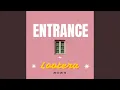 Download Lagu Entrance