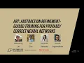 Session 8 ART Abstraction Refinement-Guided Training for Provably Correct Neural Networks