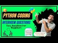Revving Up the Python Engine Nail Your Python Interview with These Top Energytic Questions