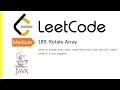 LeetCode Problem 189 Rotate Array Java Solution